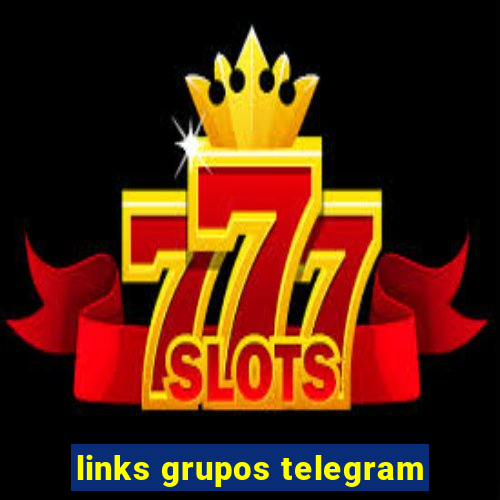 links grupos telegram